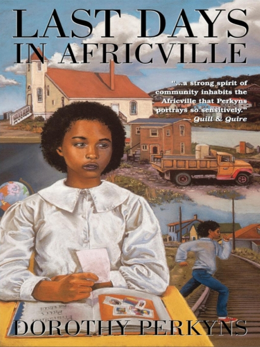 Title details for Last Days in Africville by Dorothy Perkyns - Available
